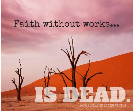 Faith without works